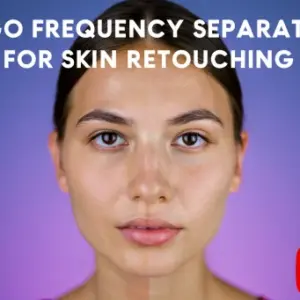 Frequency Separation for Skin Retouching