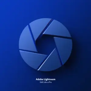 Adobe Lightroom – Edit Like a Pro